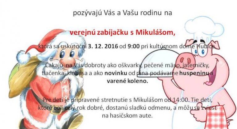 Obecná zabíjačka a Mikuláš v Hubiciach