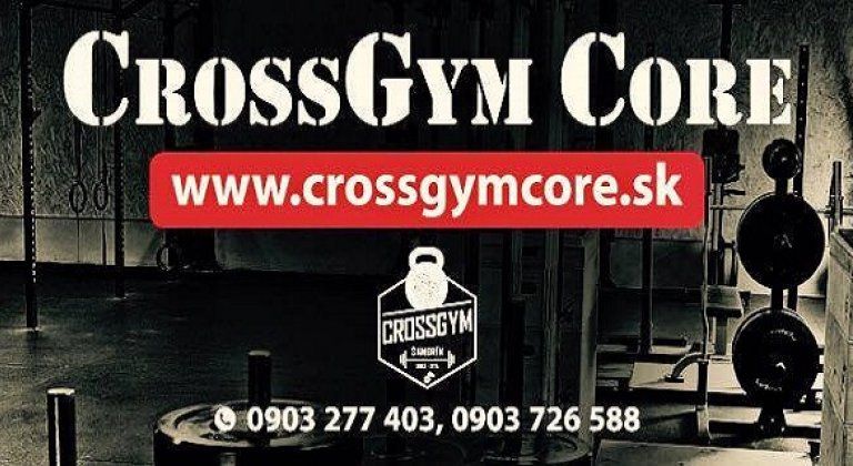Chceš byť fit? Skús to s CrossGymCore Šamorín!