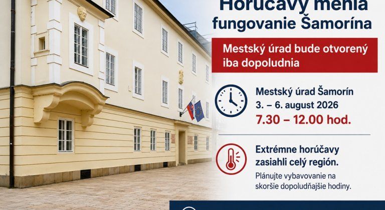Horúčavy menia fungovanie Šamorína. Mestský úrad bude otvorený iba dopoludnia