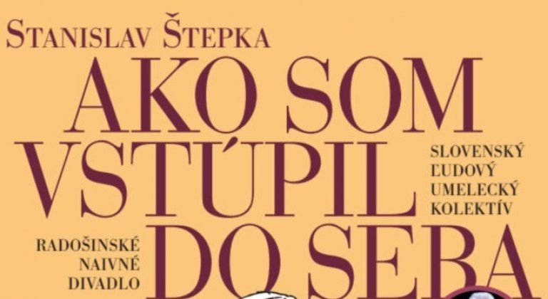 Radošinské naivné divadlo a SĽUK prídu do Šamorína s muzikálom Ako som vstúpil do seba Radošinské naivné divadlo a SĽUK prídu do Šamorína s muzikálom Ako som vstúpil do seba