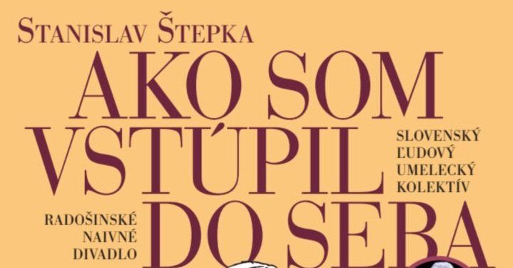 Radošinské naivné divadlo a SĽUK prídu do Šamorína s muzikálom Ako som vstúpil do seba Radošinské naivné divadlo a SĽUK prídu do Šamorína s muzikálom Ako som vstúpil do seba