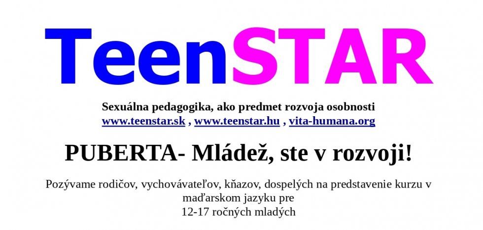 Priateľstvo, láska aj sexualita. V Šamoríne sa začína kurz Teen STAR pre mladých Priateľstvo, láska aj sexualita. V Šamoríne sa začína kurz Teen STAR pre mladých